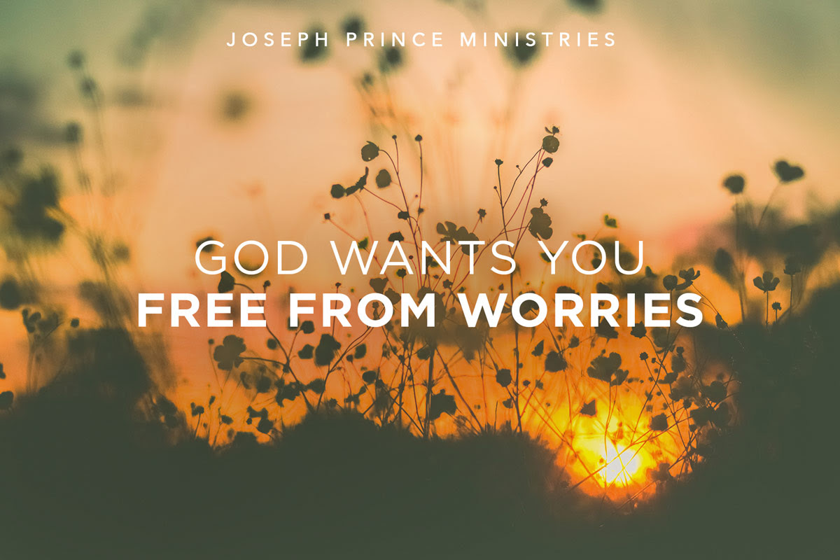 God wants you free from worries