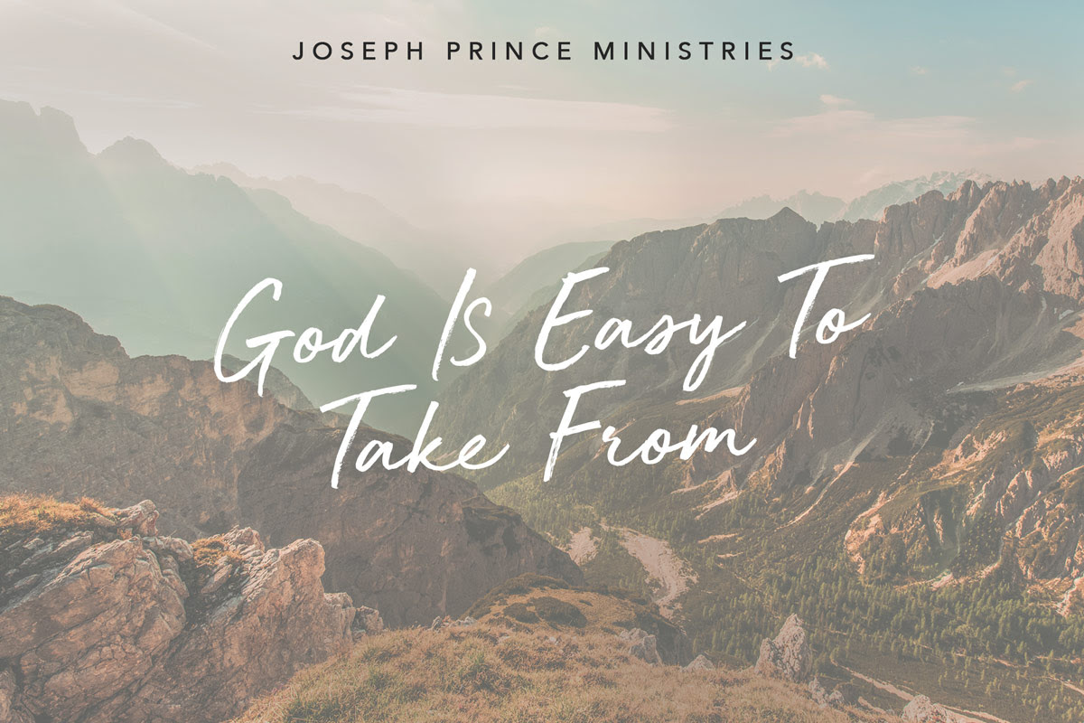 God is easy to take from