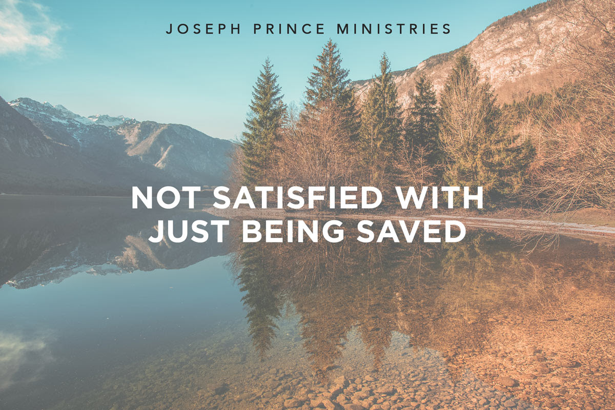 Not satisfied with just being saved