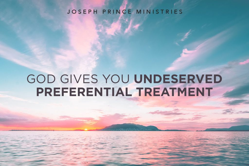 God Gives You Undeserved Preferential Treatment