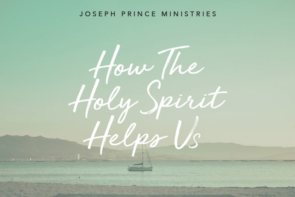 How The Holy Spirit Helps Us