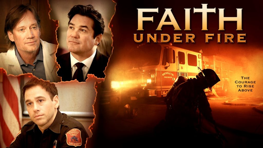 Faith Under Fire: New Faith-Based Film Starring Nick Vlassopoulos, Kevin Sorbo and Dean Cain Offers Hope to Those Who’ve Suffered Loss